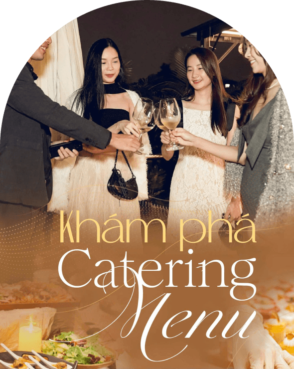 Khám phá Catering Menu